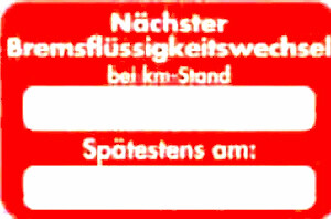 Kundendienstaufkleber "Nächster Bremsflüssigkeitswechsel"