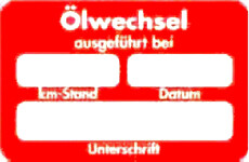 Kundendienstaufkleber "Ölwechsel ausgeführt bei"