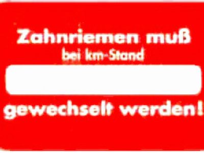 Kundendienstaufkleber ZAHNRIEMEN muss 449260310